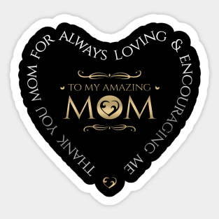 Amazing Mom Sticker